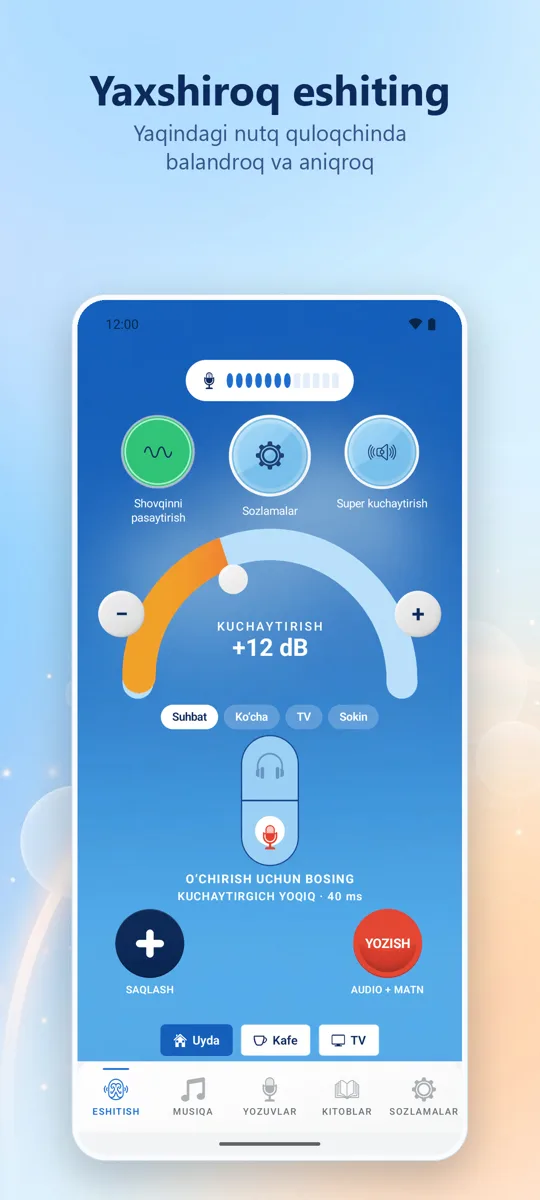 Hearing+: asosiy ekran