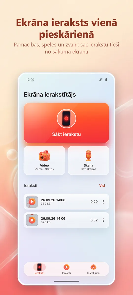Ekrāna ierakstītājs: galvenais ekrāns